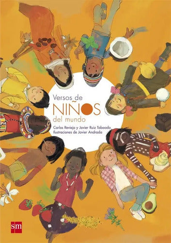Versos De Niños Del Mundo / Carlos Reviejo Y Javier Ruiz