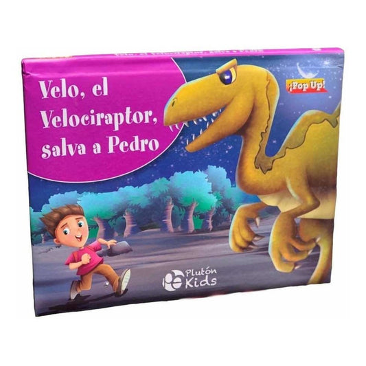 Velo El Velociraptor Salva A Pedro (pop Up Tapa Dura)