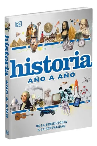 Dk Enciclopedia Historia Año A Año (tapa Dura)