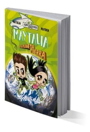 Maytalia Y El Planeta Tierra / Natalia Y Mayden