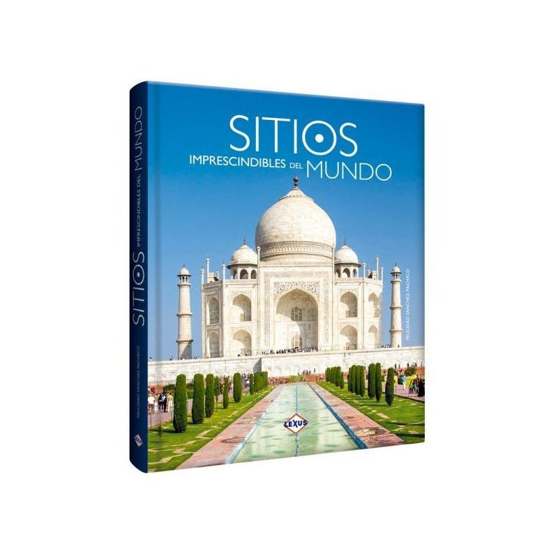 Sitios Imprescindibles Del Mundo (tapa Dura) / Lexus