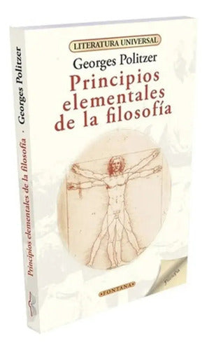 Principios Elementales De La Filosofia / Georges Politzer