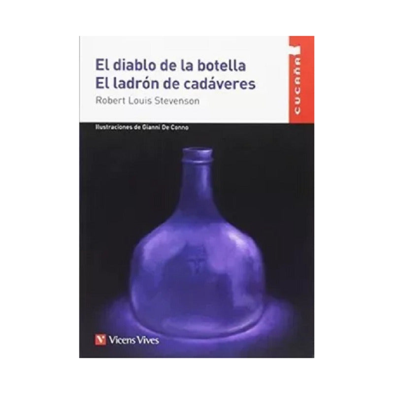 El Diablo De La Botella & El Ladrón De Cadáveres / Stevenson
