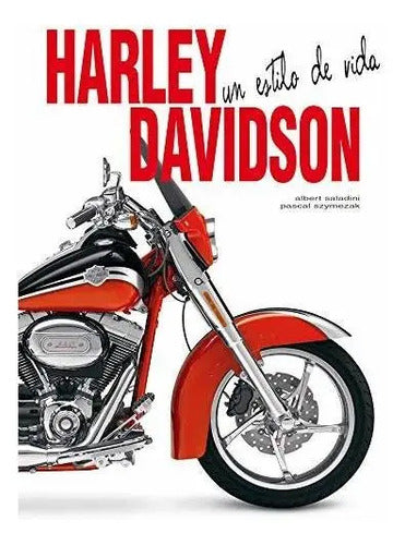Harley Davidson Estilo De Vida (nueva Edi.) / Ediciones Lu