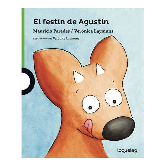 El Festín De Agustín (tapa Dura) / Mauricio Paredes