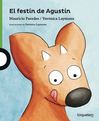 El Festín De Agustín (tapa Dura) / Mauricio Paredes
