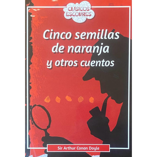 Cinco Semillas De Naranja Y Otros Cuentos / Conan Doyle