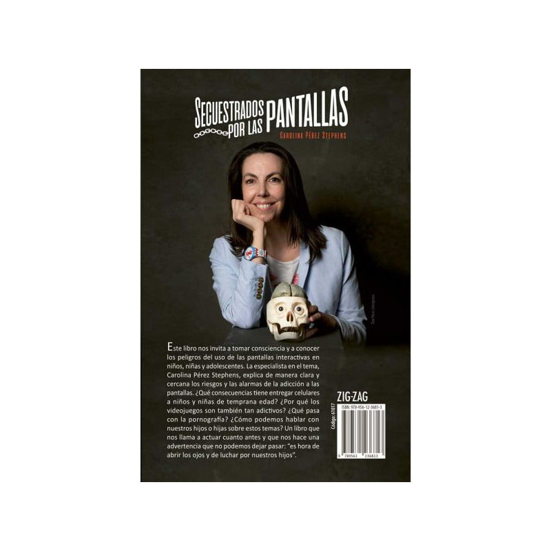 Secuestrados Por Las Pantallas / Carolina Perez