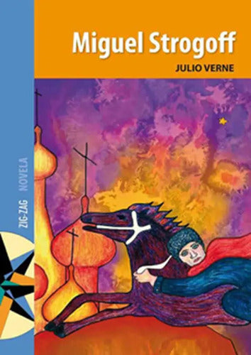Miguel Strogoff / Julio Verne