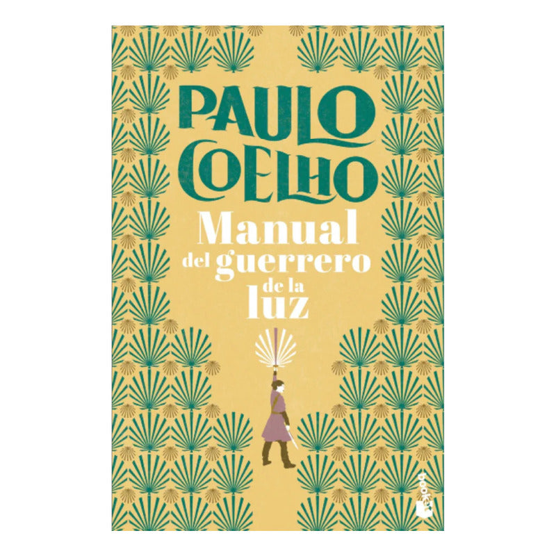 Manual Del Guerrero De La Luz / Paulo Coelho