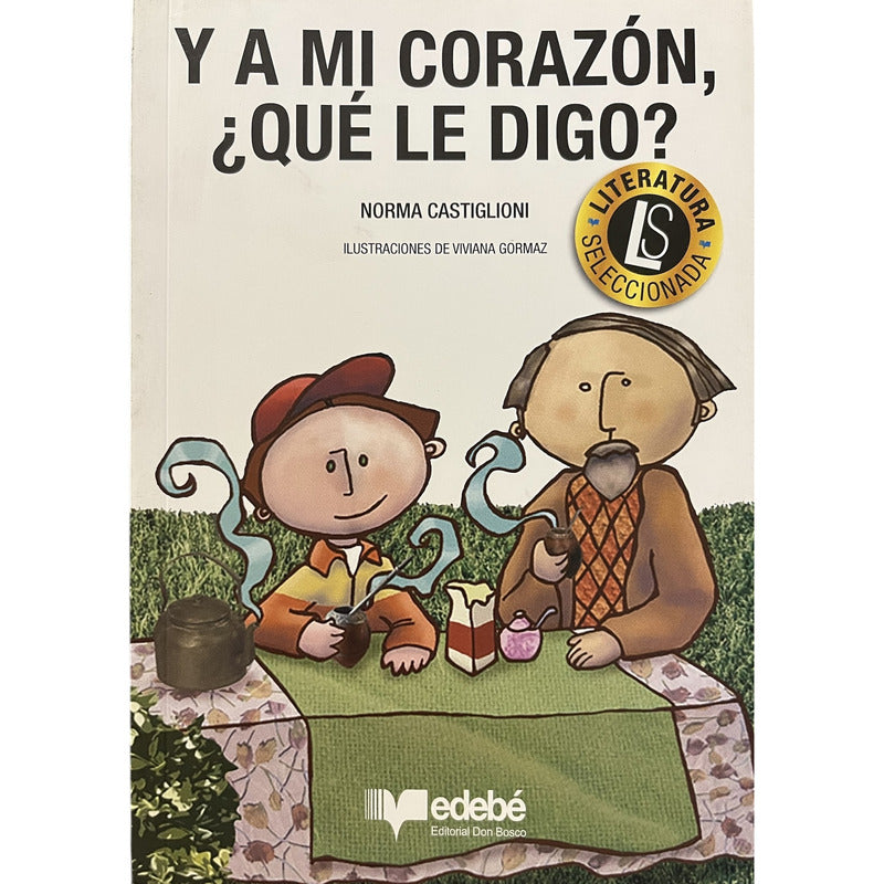 Y A Mi Corazon Que Le Digo / Norma Castiglioni