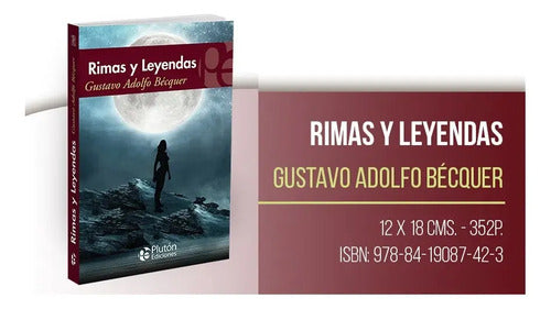 Rimas Y Leyendas / Gustavo Bécquer