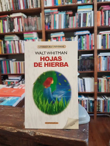 Hojas De Hierba / Walt Whitman