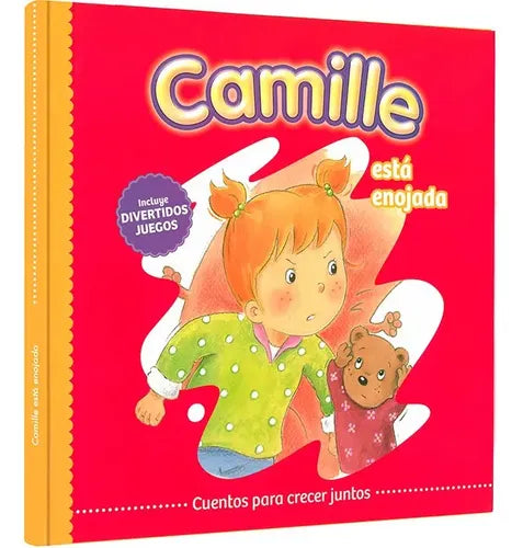 Camille Está Enojada (tapa Dura) / Lexus