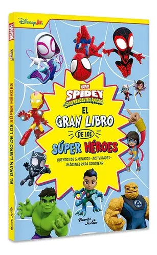 Spidey Y Su Superequipo. Amigos Y Vecinos / Marvel