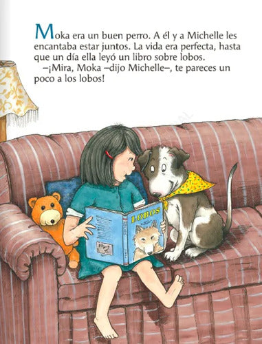 El Perro Que Quiso Ser Lobo / Keiko Kasza