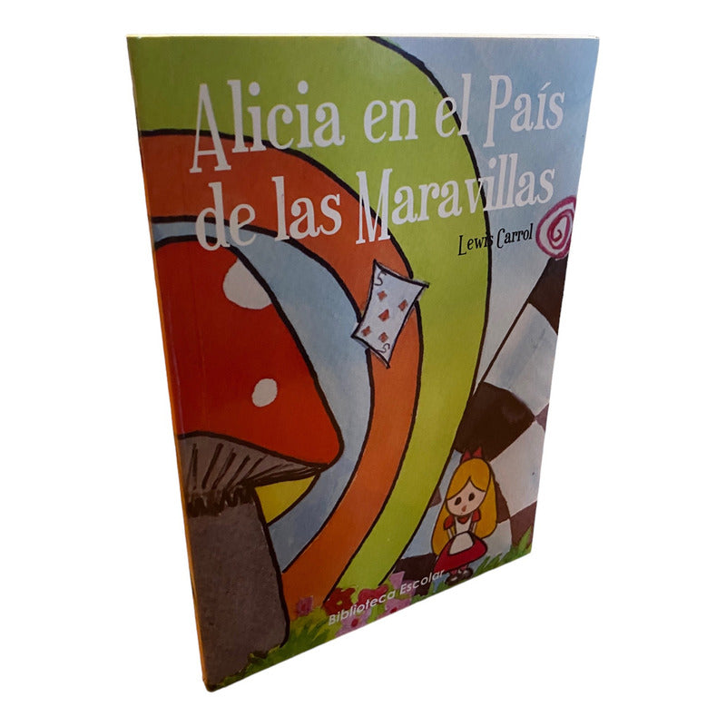 Alicia En El País De Las Maravillas / Lewis Carroll
