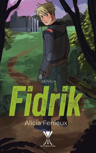 Fidrik / Alicia Fenieux