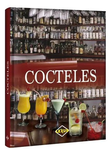 Cocteles (tapa Dura) / Lexus
