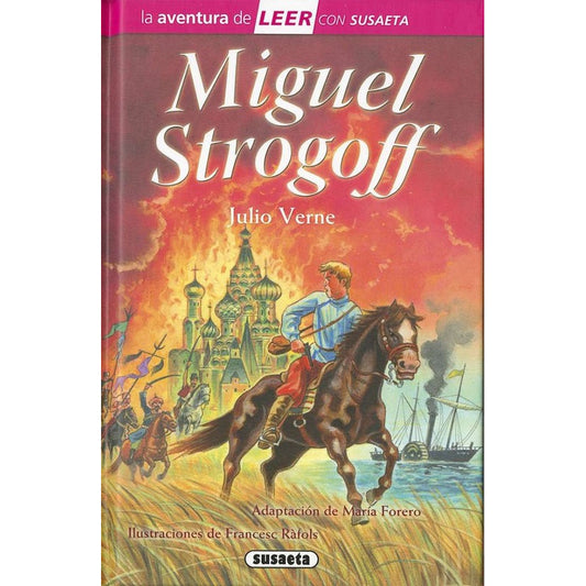 Miguel Strogoff / Julio Verne