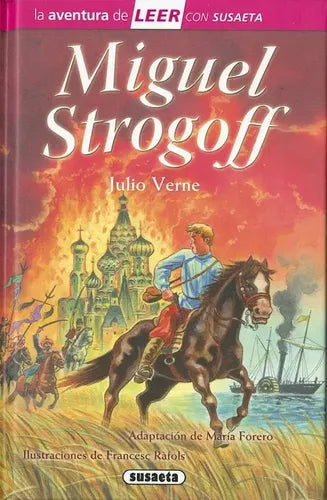Miguel Strogoff / Julio Verne