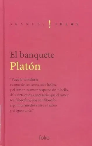 El Banquete (tapa Dura) / Platon