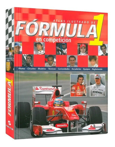Formula 1 En Competicion Atlas Ilustrado (t.dura) / Susaeta