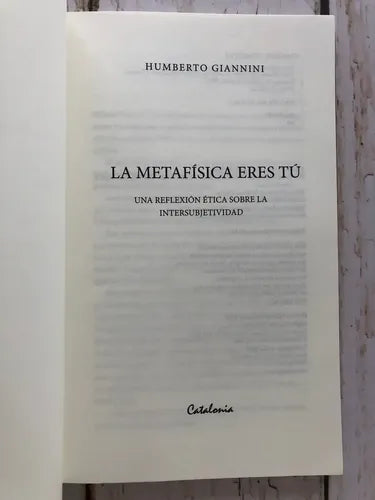 La Metafisica Eres Tu / Humberto Giannini