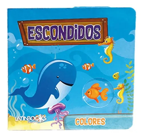 Colores Escondidos (tapa Dura) / Latinbooks