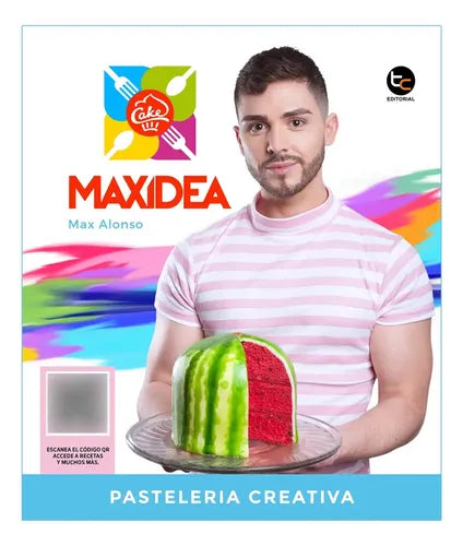Maxidea Pastelera Creativa / Max Alonso
