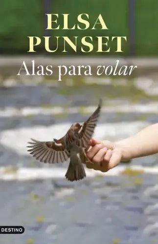 Alas Para Volar / Elsa Punset