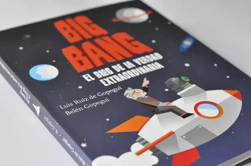 Big Bang, El Blog De La Verdad Extraordinaria / Luis Ruiz