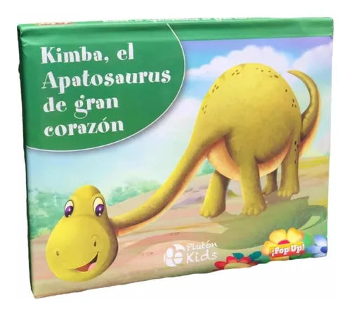 Kimba El Apatosaurus De Gran Corazón (pop Up Tapa Dura)
