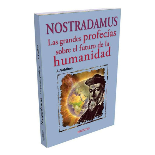 Nostradamus Grandes Profecias Sobre Futuro De La Humanidad