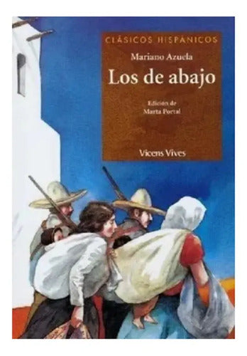 Los De Abajo / Mariano Azuela