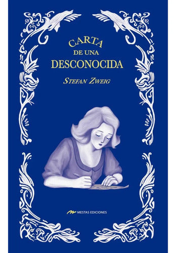 Carta De Una Desconocida (tapa Dura) / Stefan Zweig