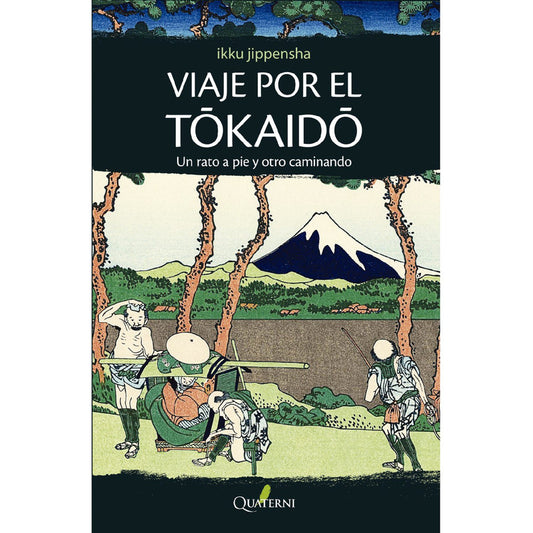 Viaje Por El Tokaido / Ikku Jippensha