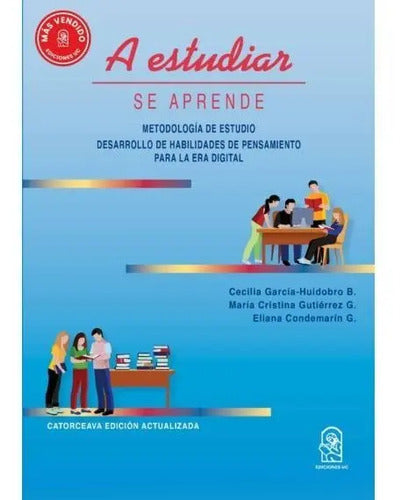 A Estudiar Se Aprende / Cecilia García-huidobro