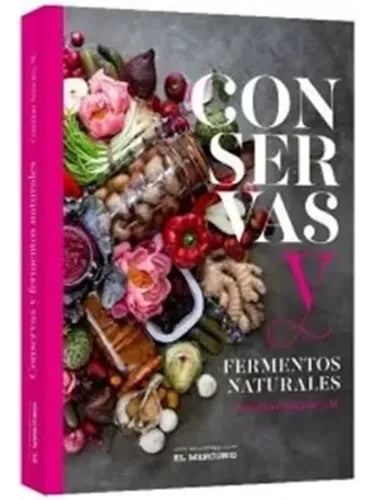 Conservas Y Fermentos Naturales / Catalina Sánchez