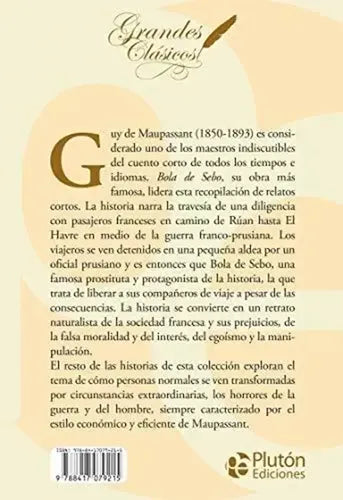 Bola De Sebo Y Otros Relatos / Guy De Maupassant