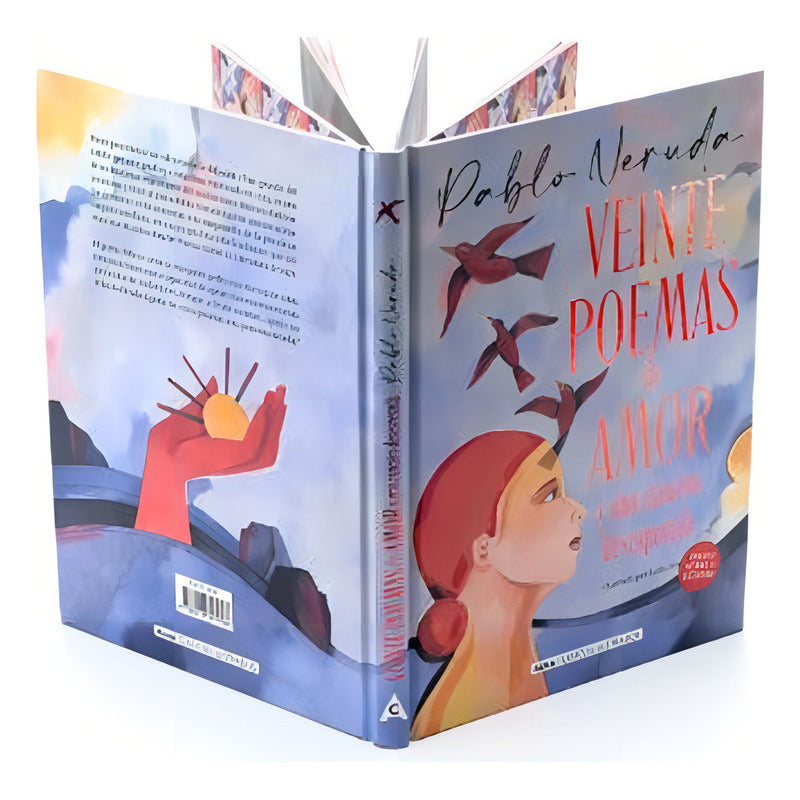 Veinte Poemas De Amor Y Una Cancion Desesperada (ilustrado)