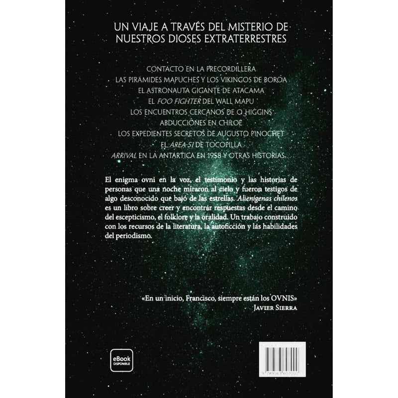 Alienigenas Chilenos / Francisco Ortega