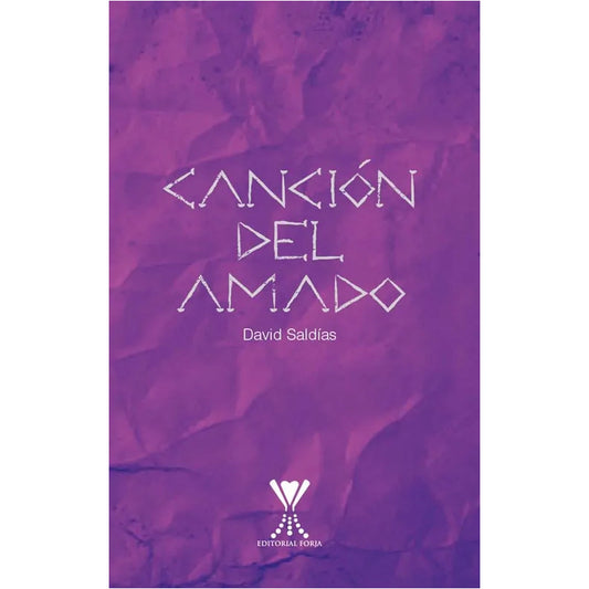 Canción Del Amado / David Saldías Candia