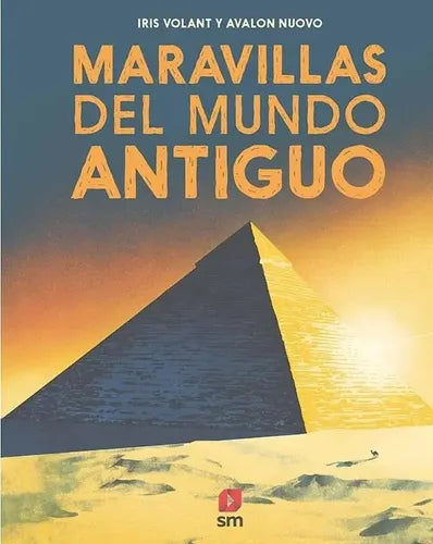 Maravillas Del Mundo Antiguo / Iris Volant