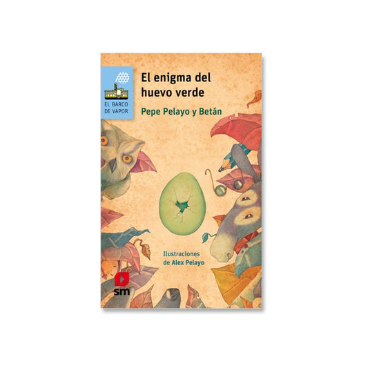 El Enigma Del Huevo Verde / Pepe Pelayo Y Betán