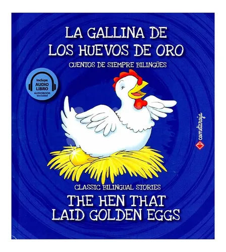 La Gallina De Los Huevos De Oro (bilingüe Td Y Audiolibro)
