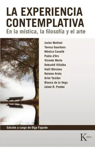 La Experiencia Contemplativa / Kairós