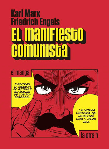 El Manifiesto Comunista (el Manga) / Marx Y Engels
