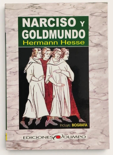 Narciso Y Goldmundo / Hermann Hesse
