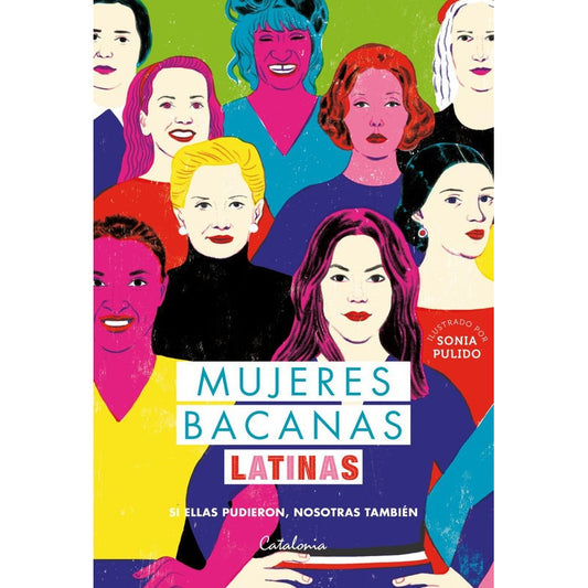 Mujeres Bacanas Latinas / Varios Autores